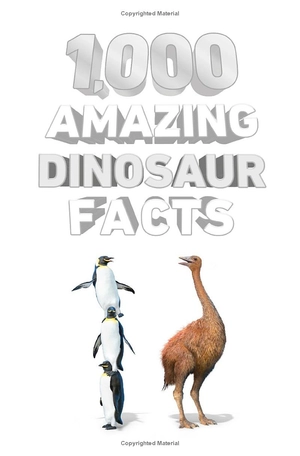 1,000 amazing dinosaur facts