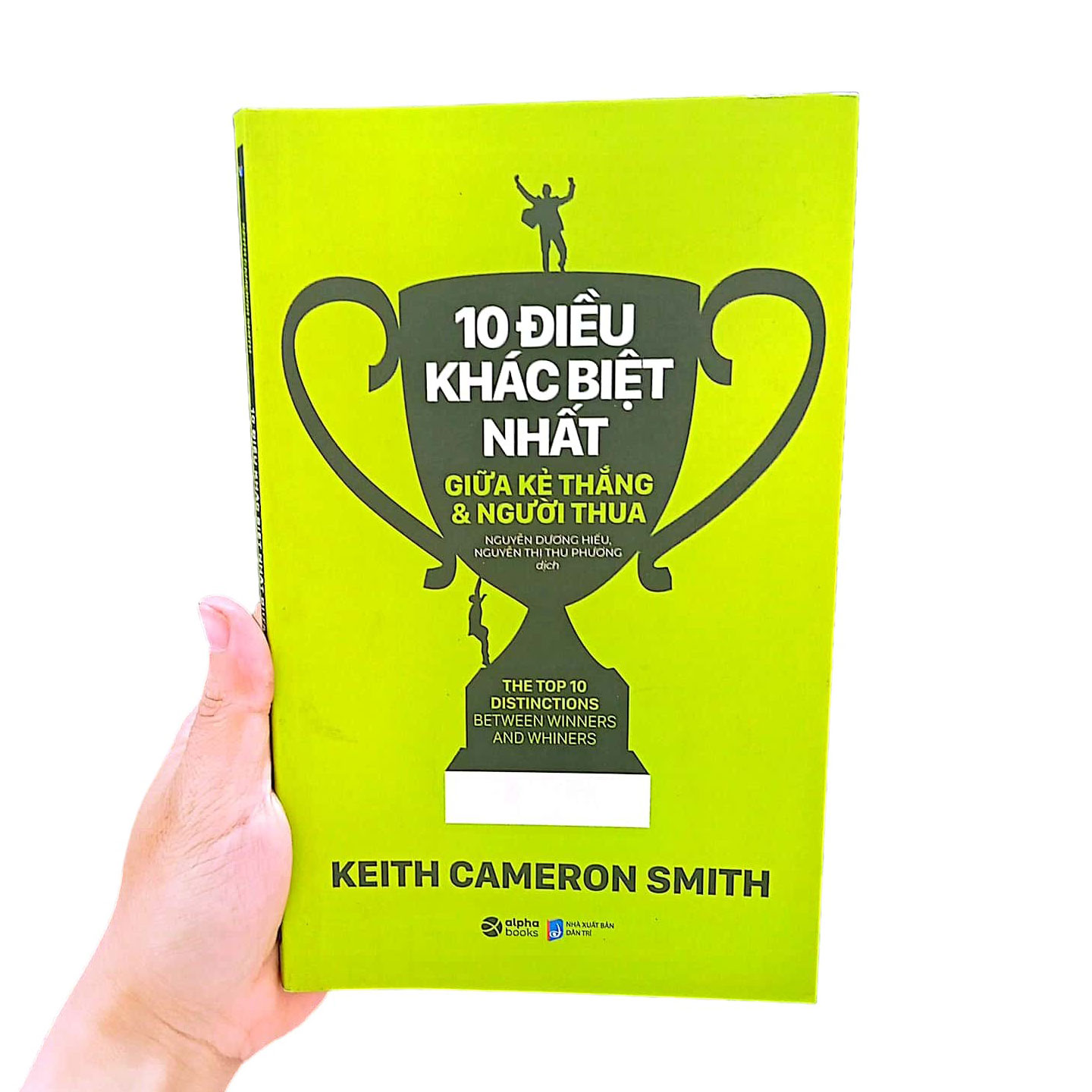 10 điều khác biệt nhất giữa kẻ thắng và người thua (tái bản 2023)