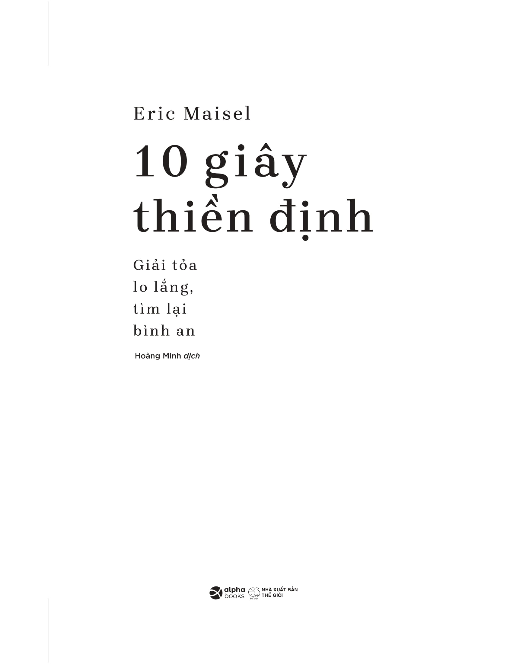 10 Giay Thien Dinh - Giai Toa Lo Lang, Tim Lai Binh An
