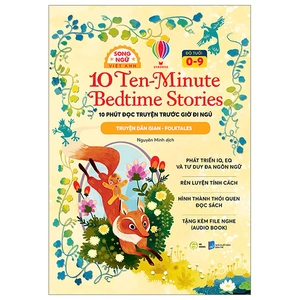 10 ten-minutes bedtime stories - 10 phút đọc truyện trước giờ đi ngủ - folktales - truyện dân gian - song ngữ việt-anh