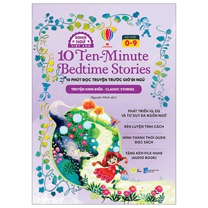 10 ten-minutes bedtime stories - 10 phút đọc truyện trước giờ đi ngủ - folktales - truyện dân gian - song ngữ việt-anh