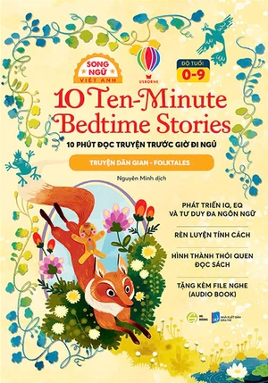 10 ten-minutes bedtime stories - 10 phút đọc truyện trước giờ đi ngủ - folktales - truyện dân gian - song ngữ việt-anh