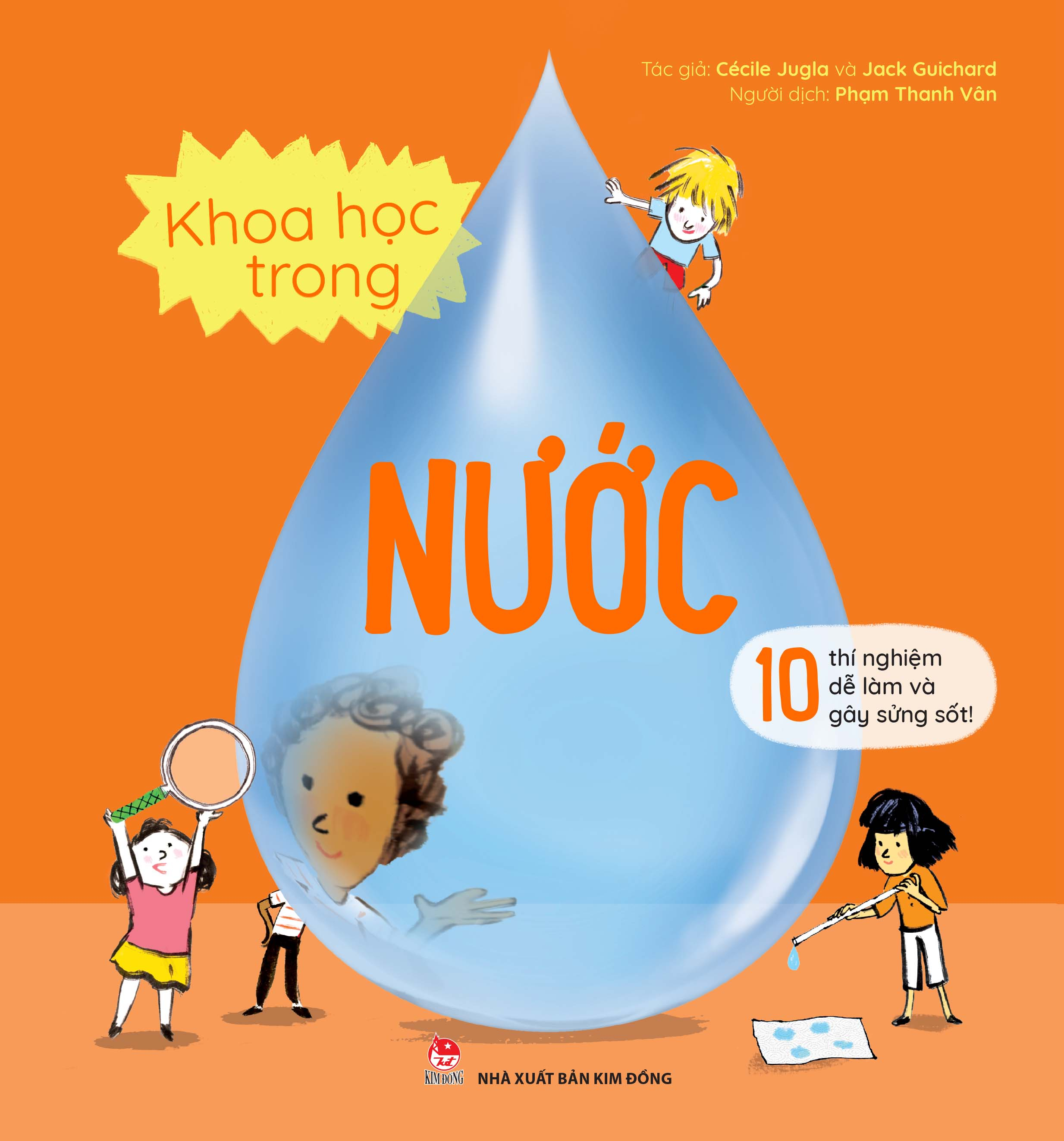 10 Thi Nghiem De Lam Va Gay Sung Sot - Khoa Hoc Trong Nuoc (Tai Ban 2023)