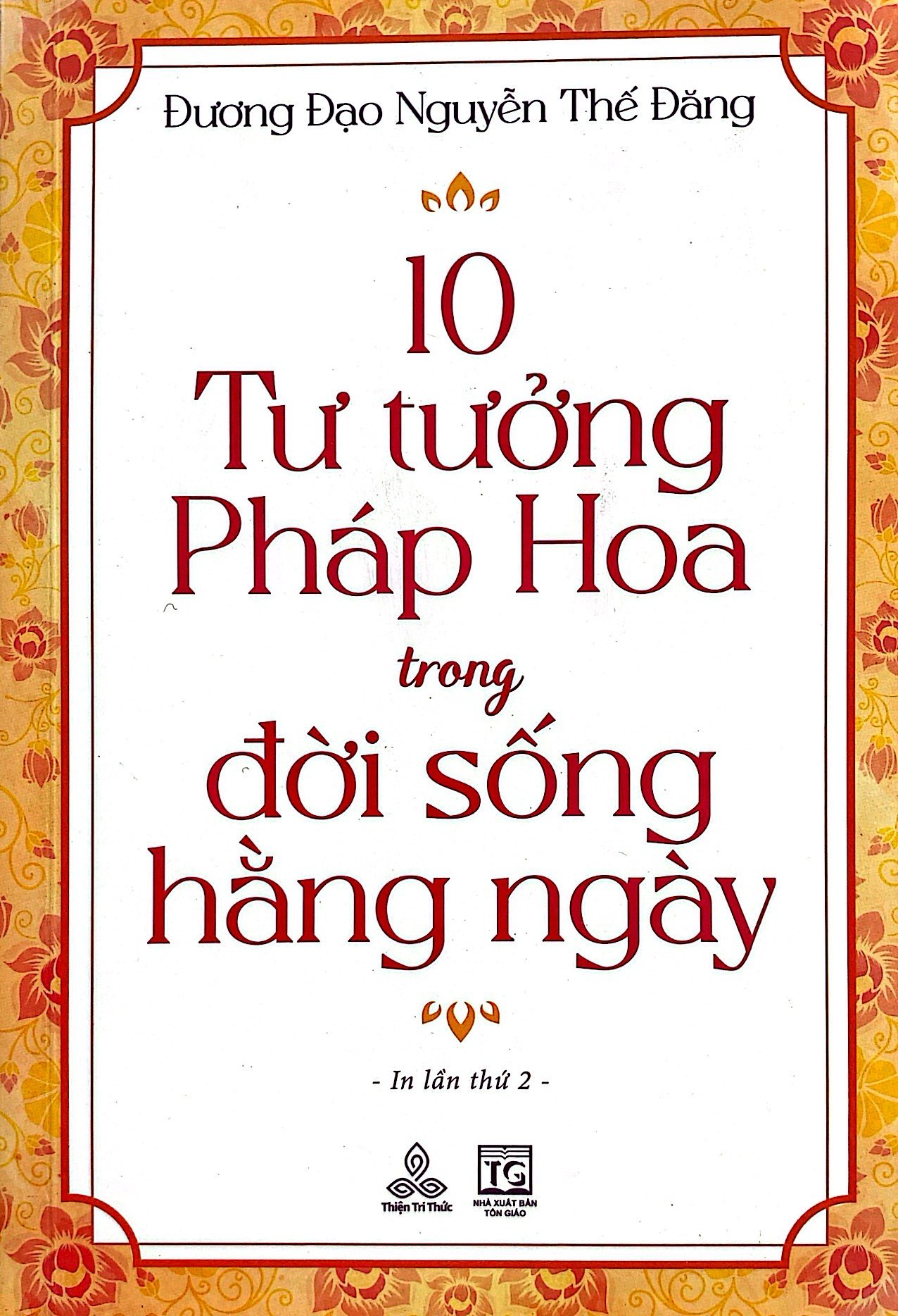10 tư tưởng pháp hoa trong đời sống hằng ngày