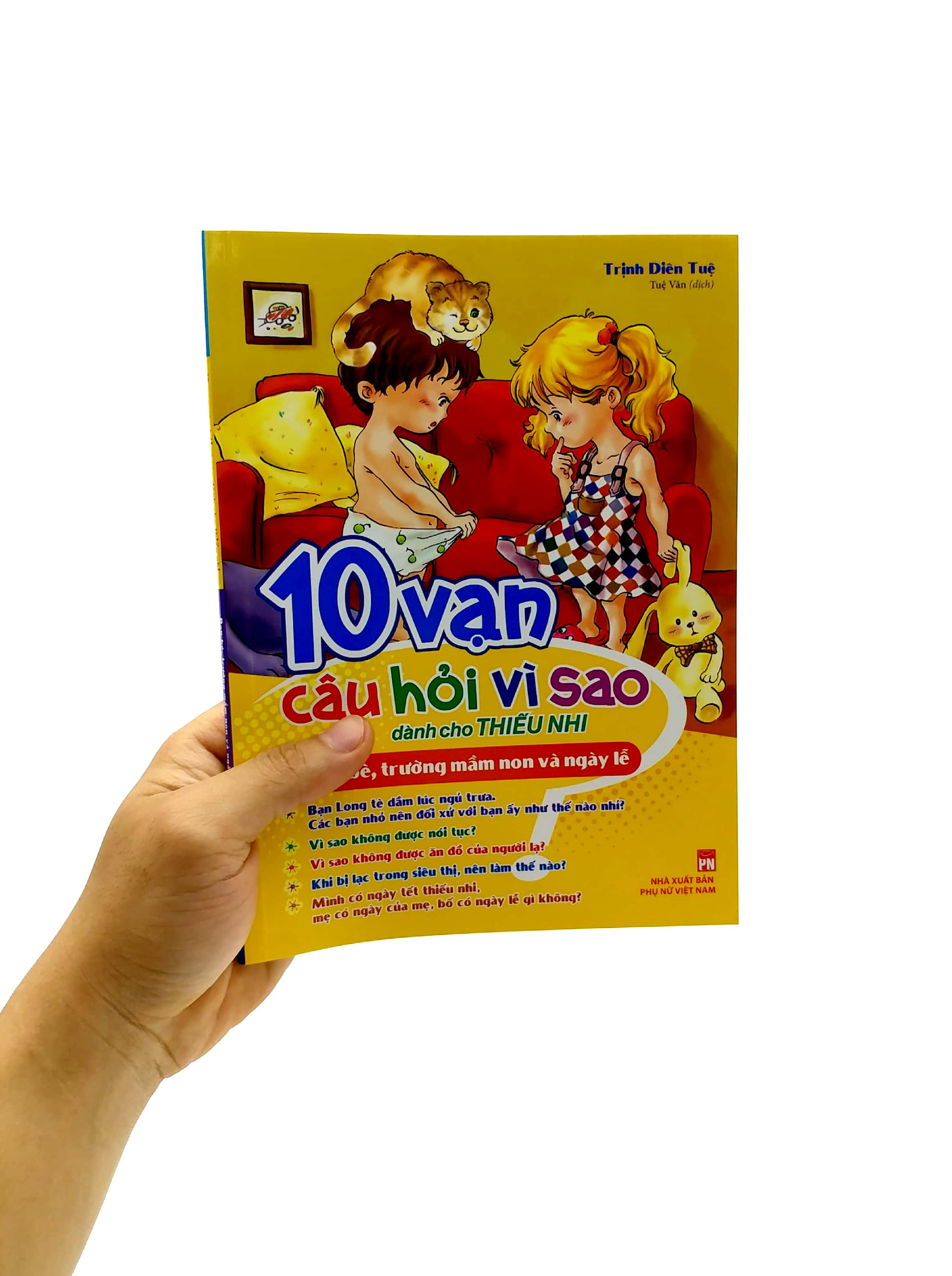 10 Van Cau Hoi Vi Sao - Ban Be, Truong Mam Non & Ngay Le (2022)