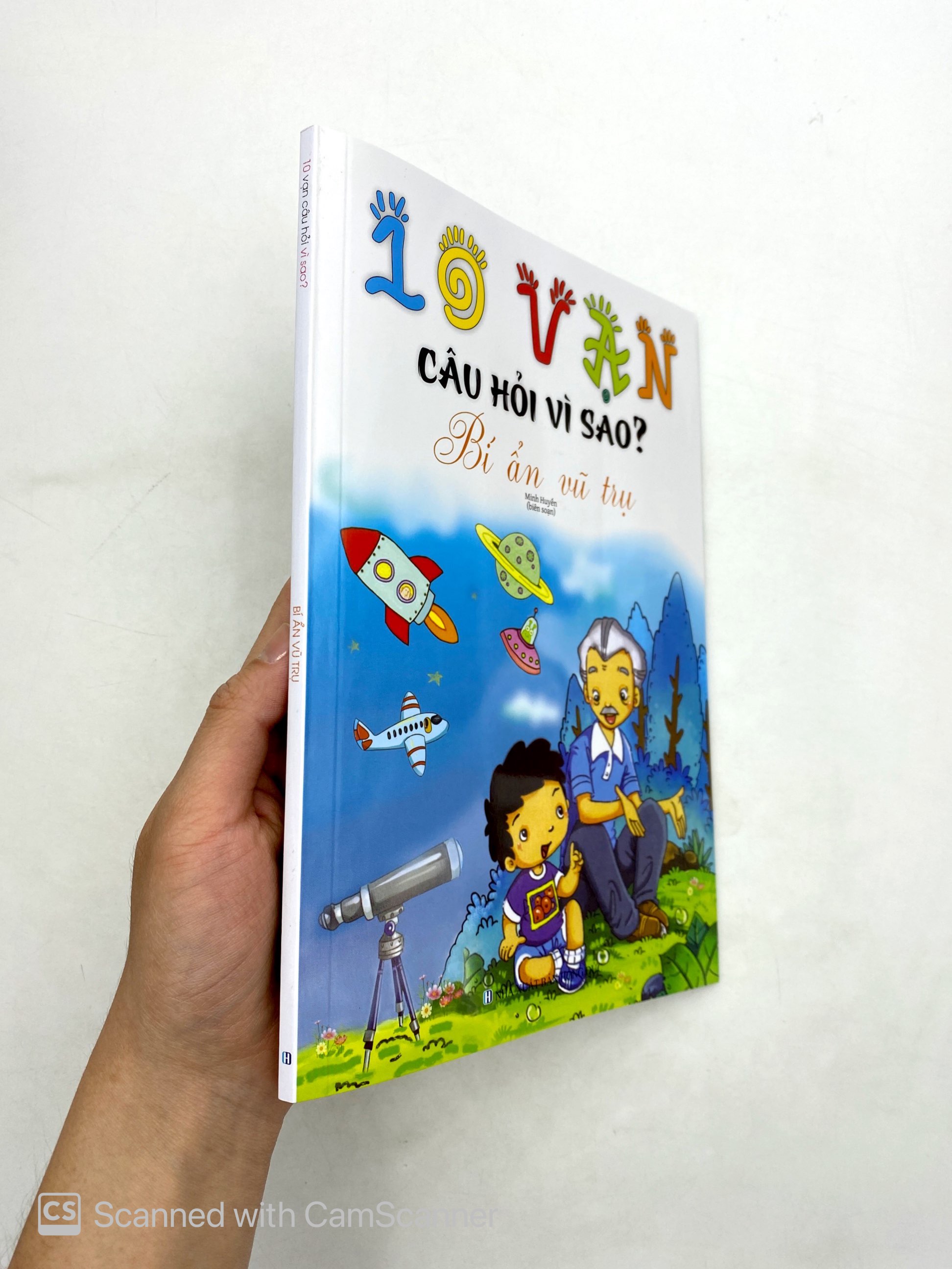 10 vạn câu hỏi vì sao - bí ẩn vũ trụ