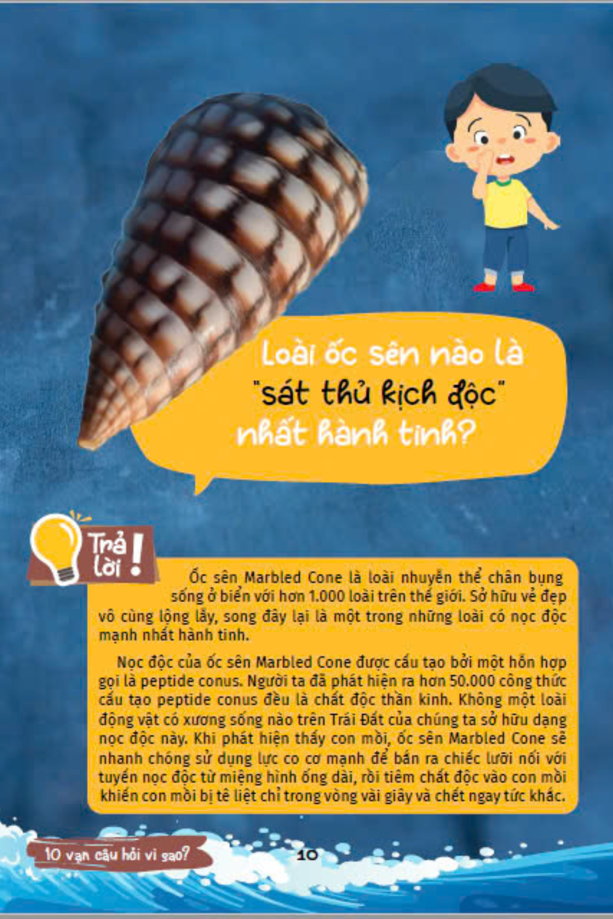 10 vạn câu hỏi vì sao - cùng bé khám phá kiến thức bách khoa - động vật kì lạ