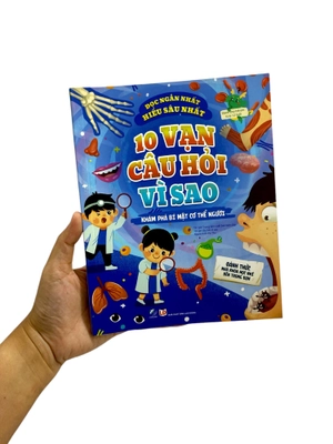 10 vạn câu hỏi vì sao - khám phá bí mật cơ thể người