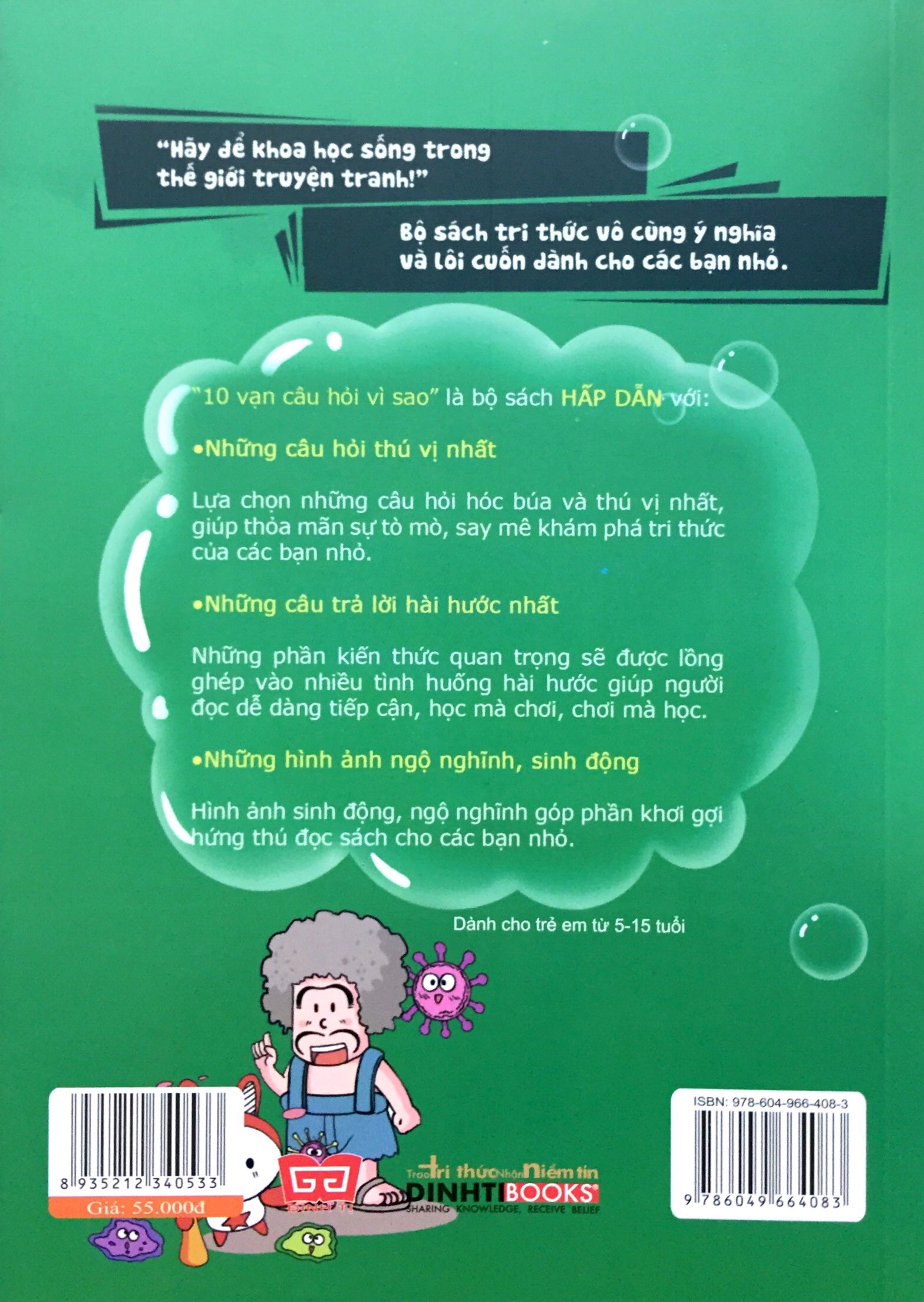 10 vạn câu hỏi vì sao - khám phá thế giới vi sinh vật (tái bản 2018)