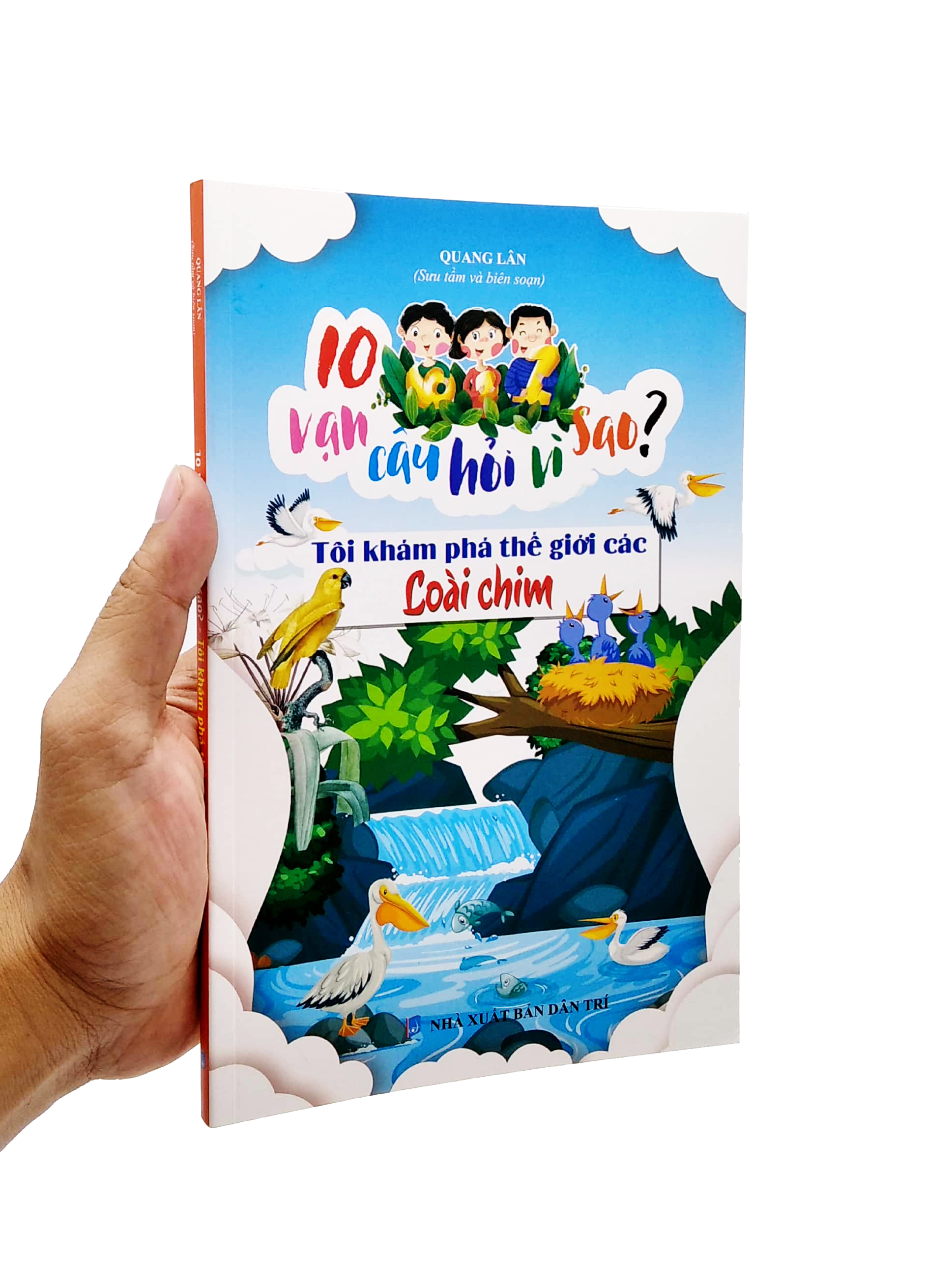 10 vạn câu hỏi vì sao - tôi khám phá thế giới các loài chim