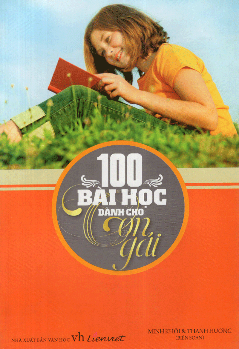 100 bài học dành cho con gái (tái bản 2017)