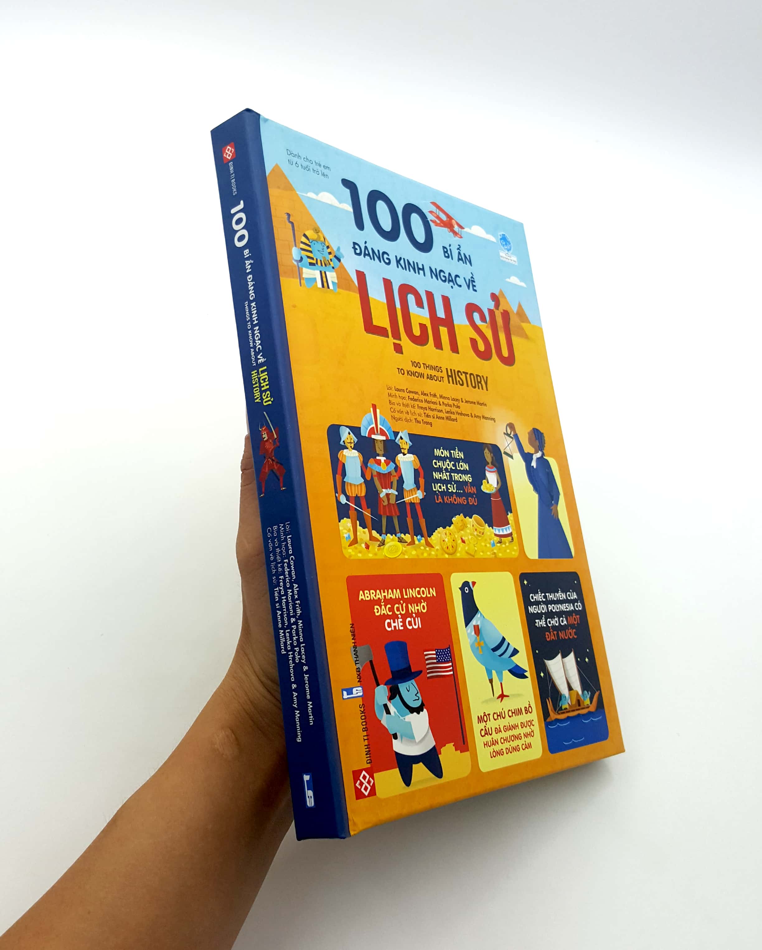 100 bí ẩn đáng kinh ngạc về lịch sử - 100 things to know about history