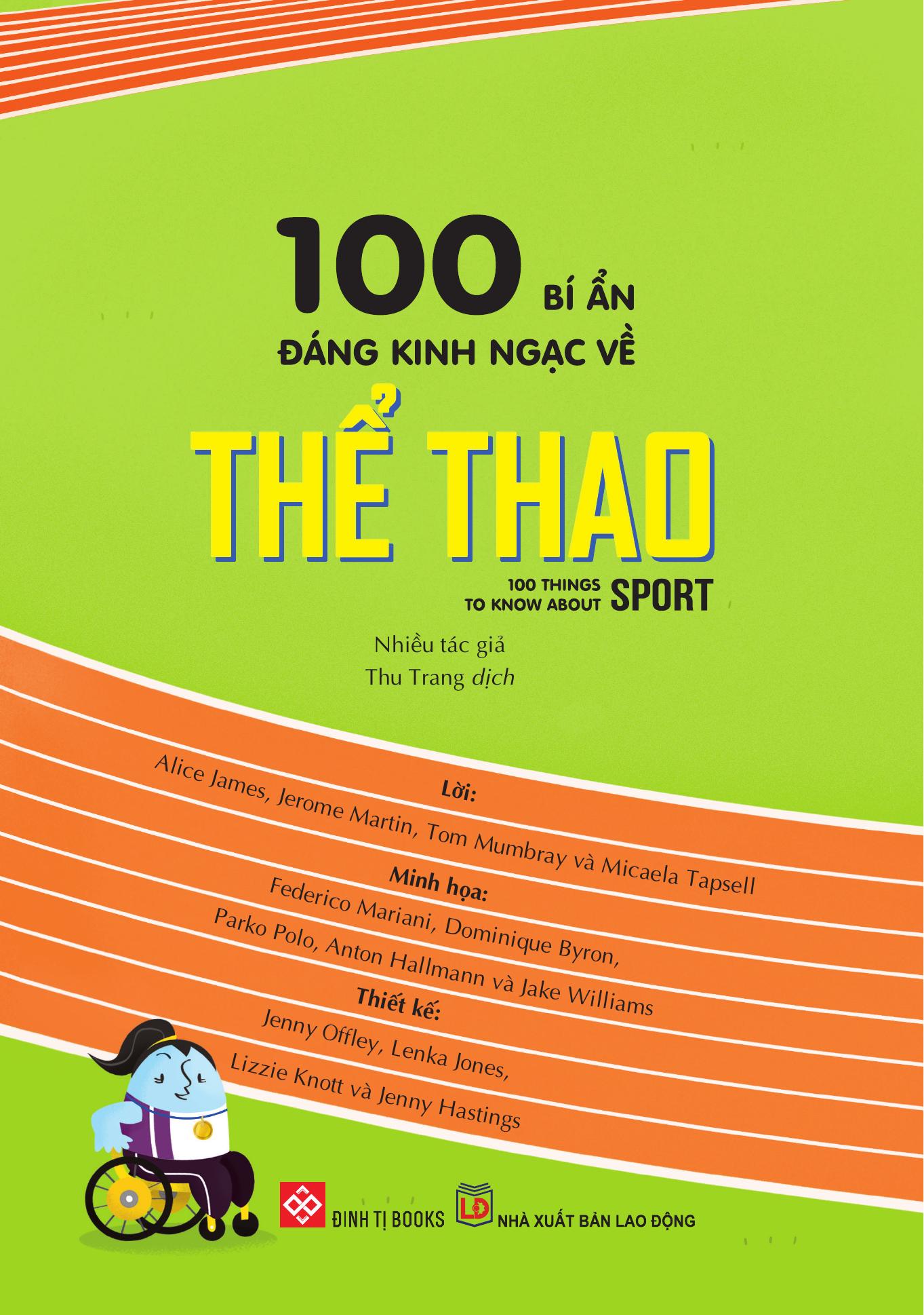 100 bí ẩn đáng kinh ngạc về thể thao - 100 things to know about sport - bìa cứng