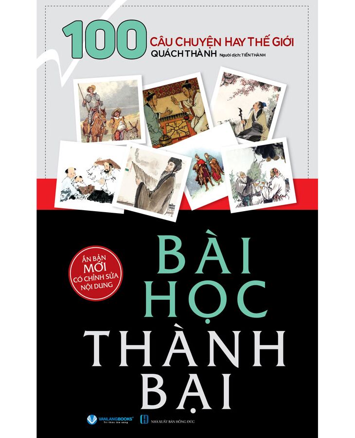 100 câu chuyện hay thế giới - bài học thành bại