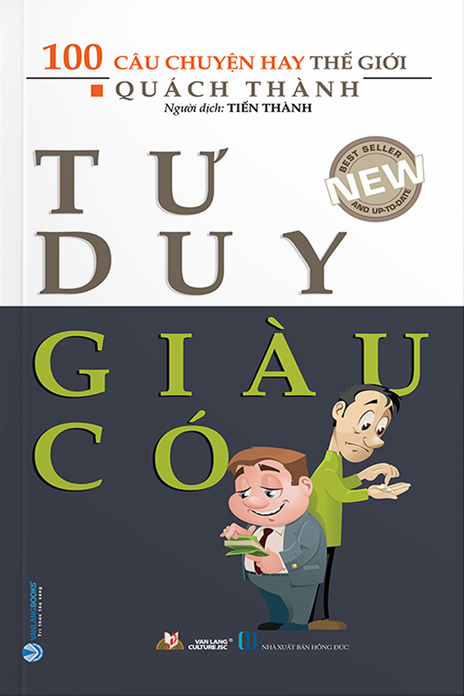 100 câu chuyện hay thế giới - tư duy giàu có (tái bản 2023)