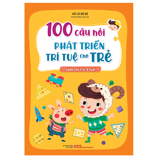 100 câu hỏi phát triển trí tuệ cho trẻ - dành cho trẻ 3 tuổi