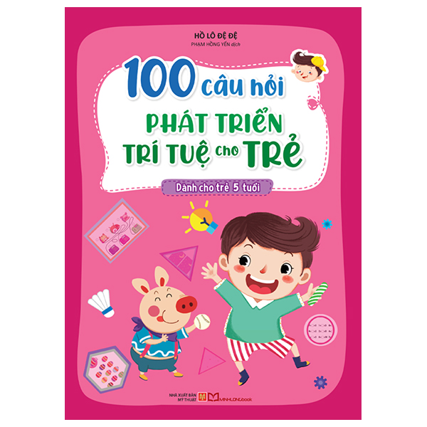 100 câu hỏi phát triển trí tuệ cho trẻ - dành cho trẻ 5 tuổi