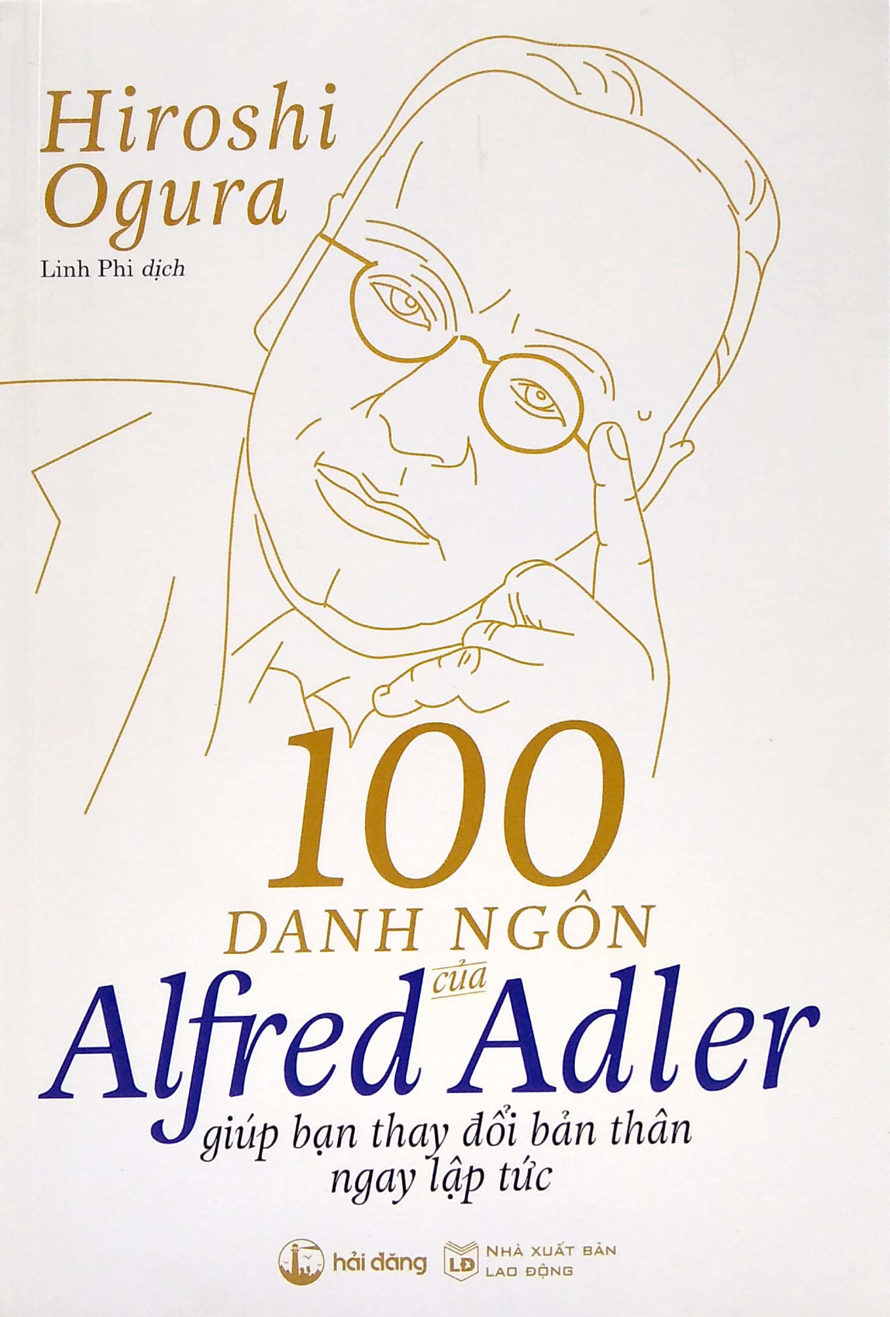 100 danh ngôn của alfred adler giúp bạn thay đổi bản thân ngay lập tức