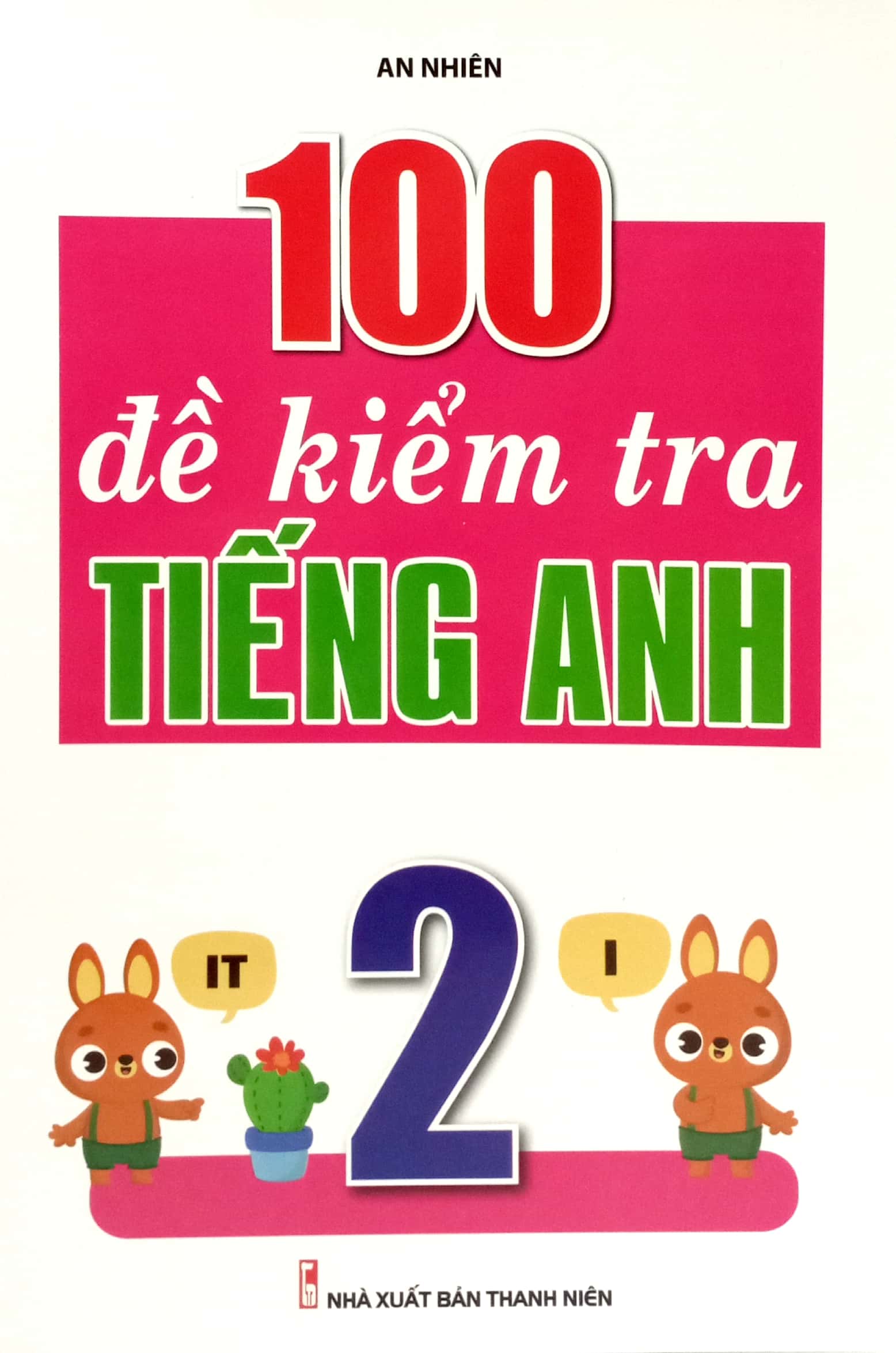 100 đề kiểm tra tiếng anh 2