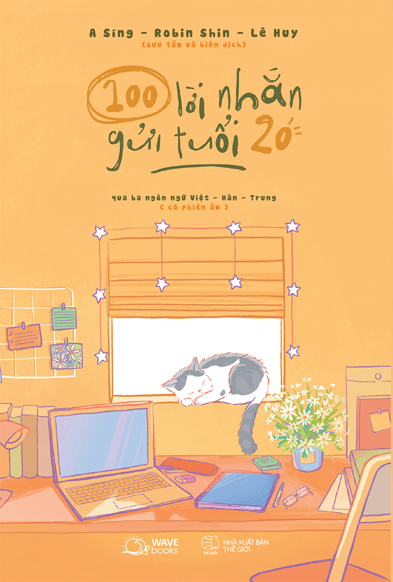 100 lời nhắn gửi tuổi 20 (qua ba ngôn ngữ việt-hàn-trung)