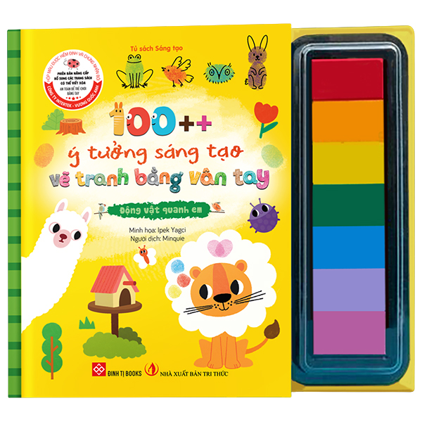 100++ Ý Tưởng Sáng Tạo Vẽ Tranh Bằng Vân Tay - Cuộc Sống Quanh Em - Bìa Cứng