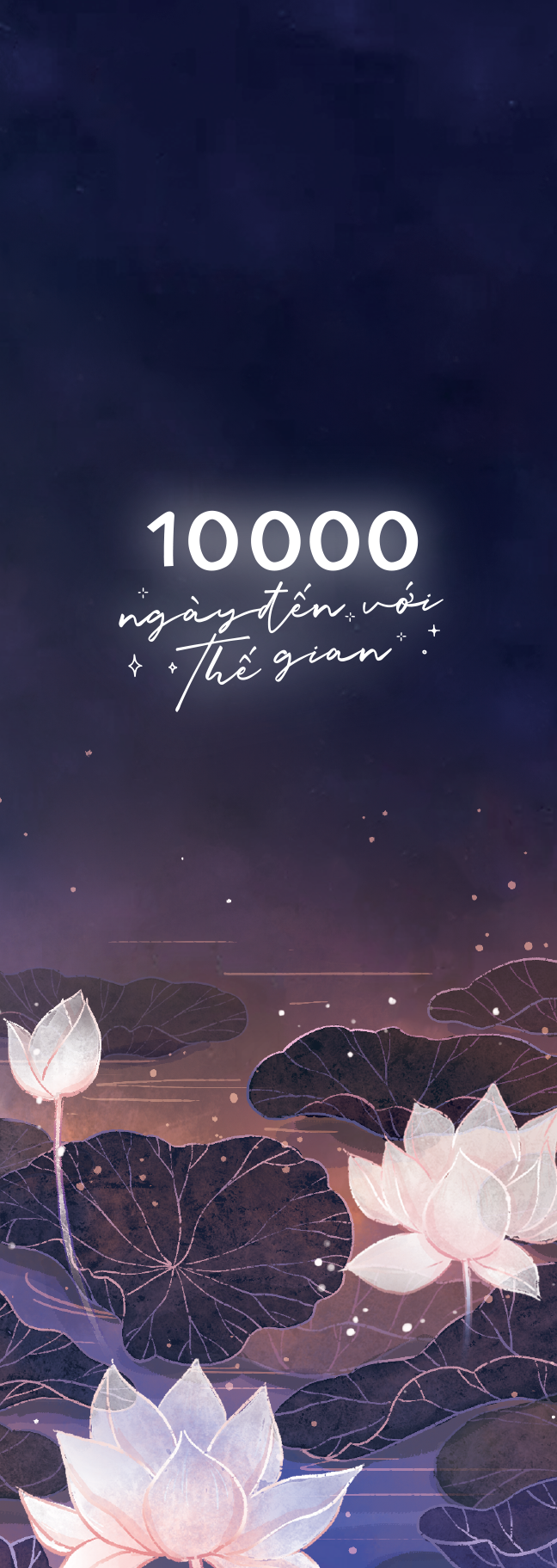 10000 Ngày Đến Với Thế Gian