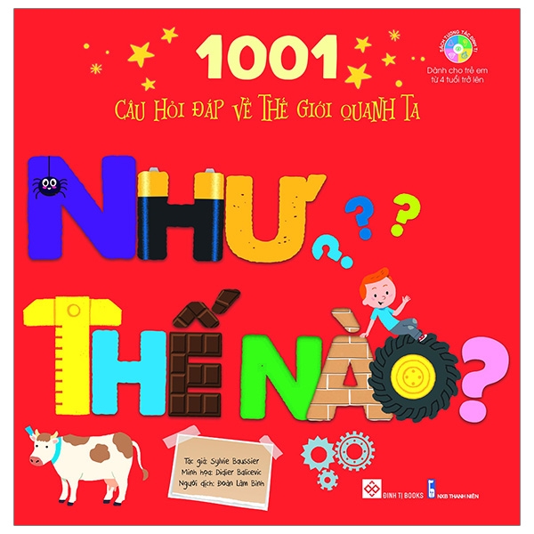 1001 câu hỏi đáp về thế giới quanh ta - như thế nào?