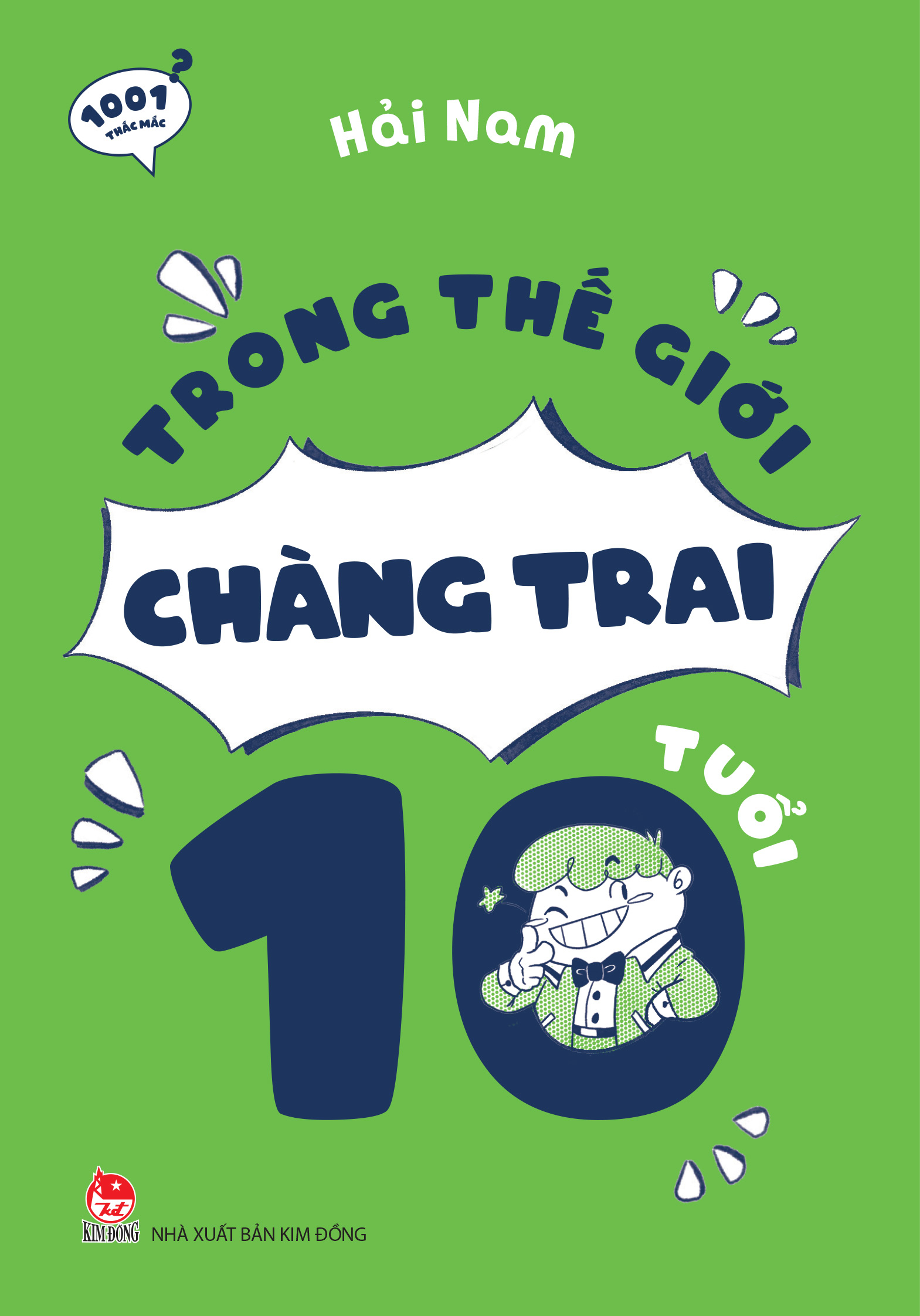 1001 Thac Mac - Trong The Gioi Chang Trai 10 Tuoi