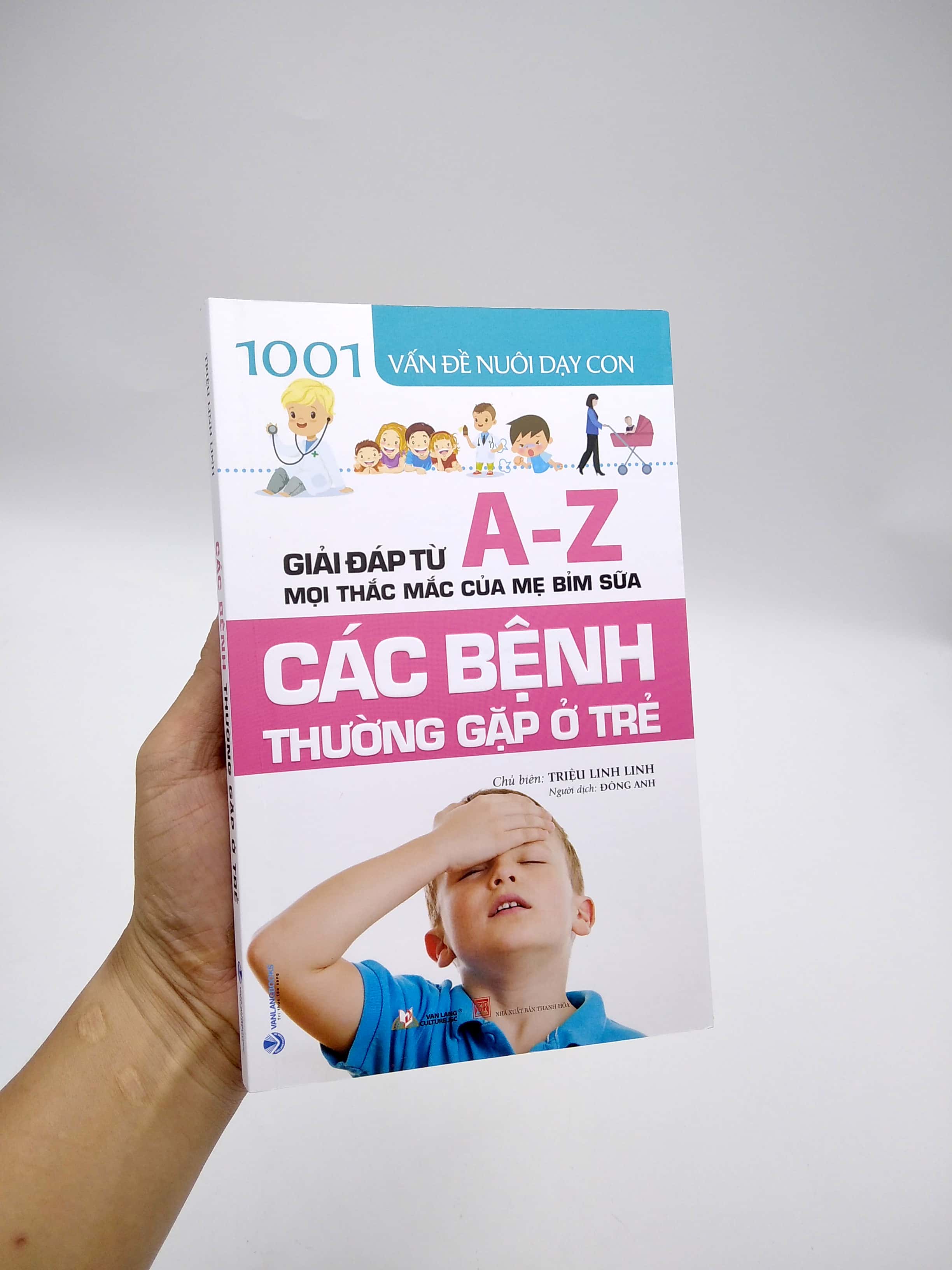1001 vấn đề nuôi dạy con - các bệnh thường gặp ở trẻ