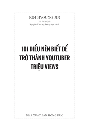 101 điều nên biết để trở thành youtuber triệu views