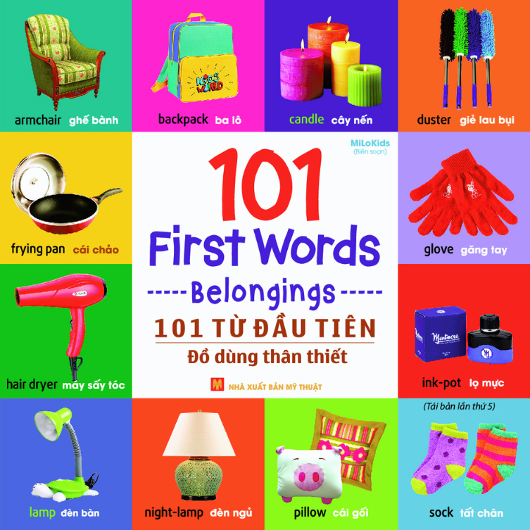 101 First Words - Belongings - 101 Từ Đầu Tiên - Đồ Dùng Thân Thiết - Bìa Cứng (Tái Bản 2025)