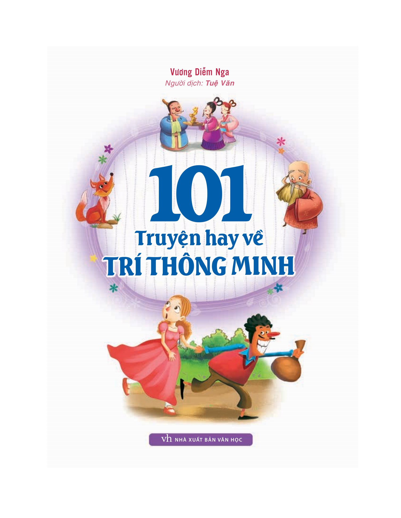 101 Truyện Hay Về Trí Thông Minh (Tái Bản 2025)