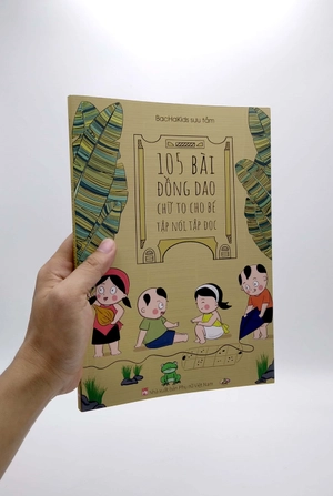 105 bài đồng dao chữ to cho bé tập nói, tập đọc