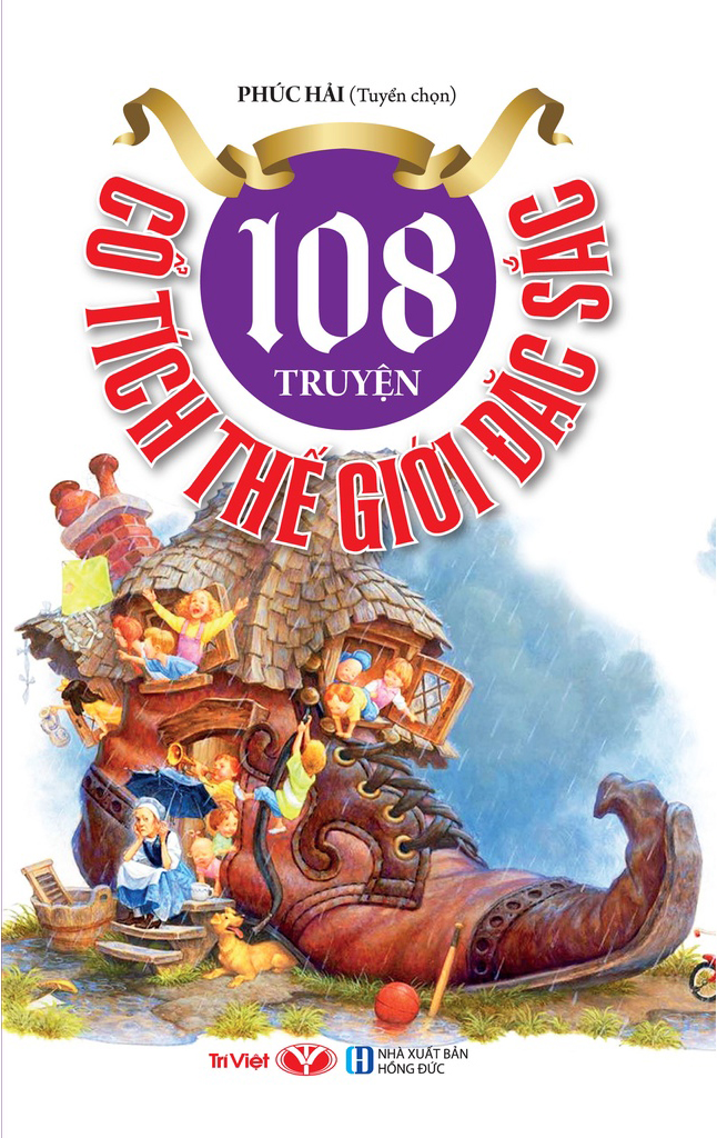 108 truyện cổ tích thế giới đặc sắc (tái bản 2022)
