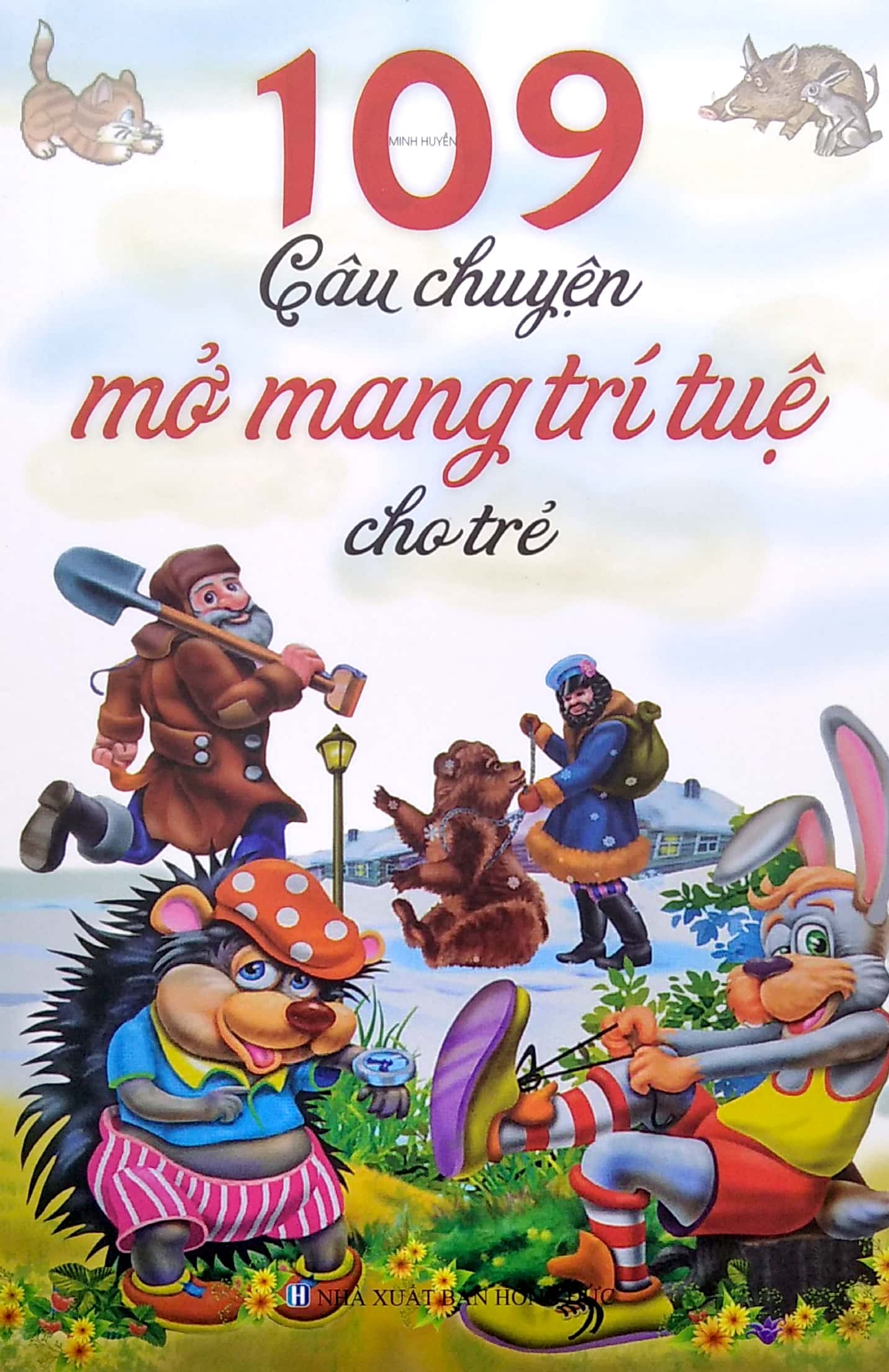 109 câu chuyện mở mang trí tuệ cho trẻ (2022)