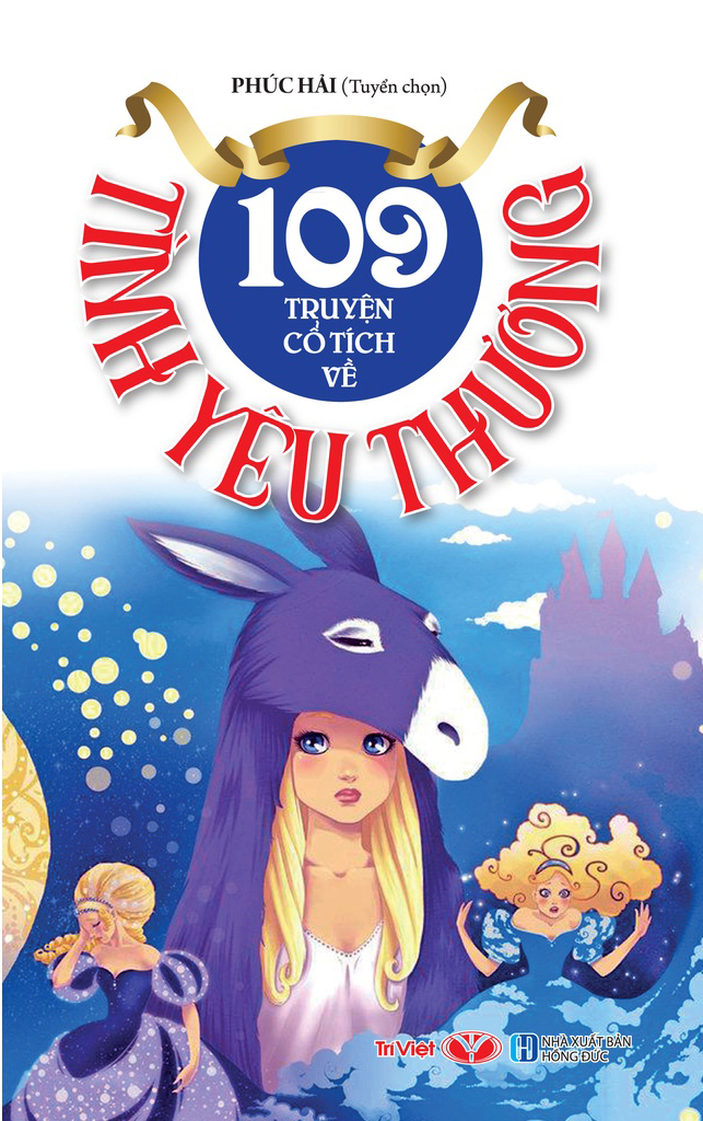 109 truyện cổ tích về tình yêu thương (tái bản 2022)