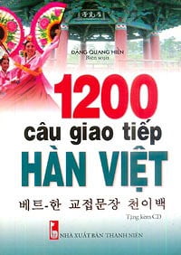 1200 câu giao tiếp hàn việt (tặng kèm cd)