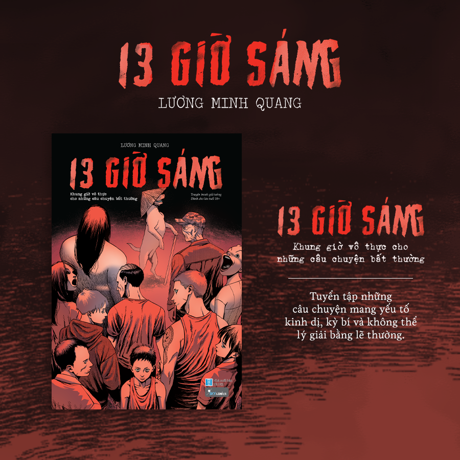 13 Giờ Sáng - Khung Giờ Vô Thực Cho Những Câu Chuyện Bất Thường - Tặng Kèm Bookmark