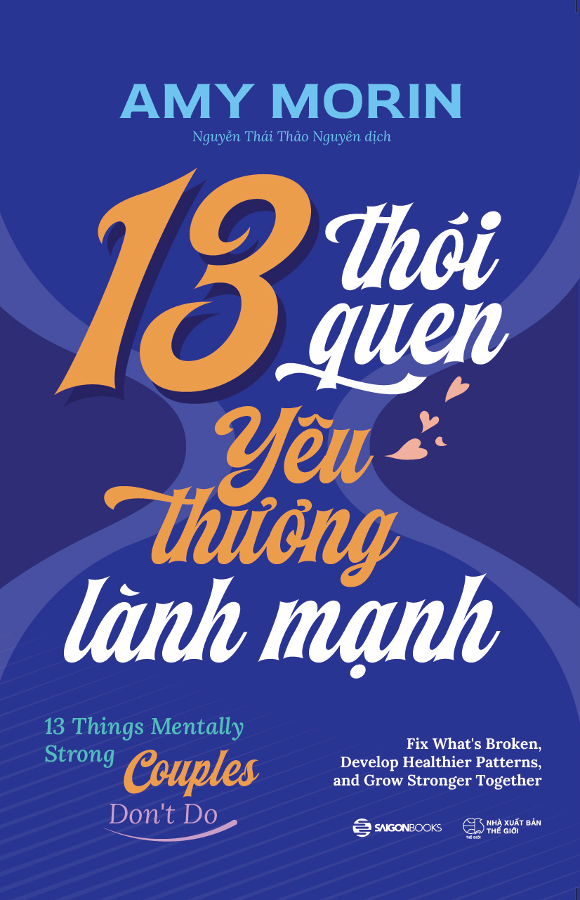 13 Thoi Quen Yeu Thuong Lanh Manh - 13 Things Mentally Strong Couples Don't Do