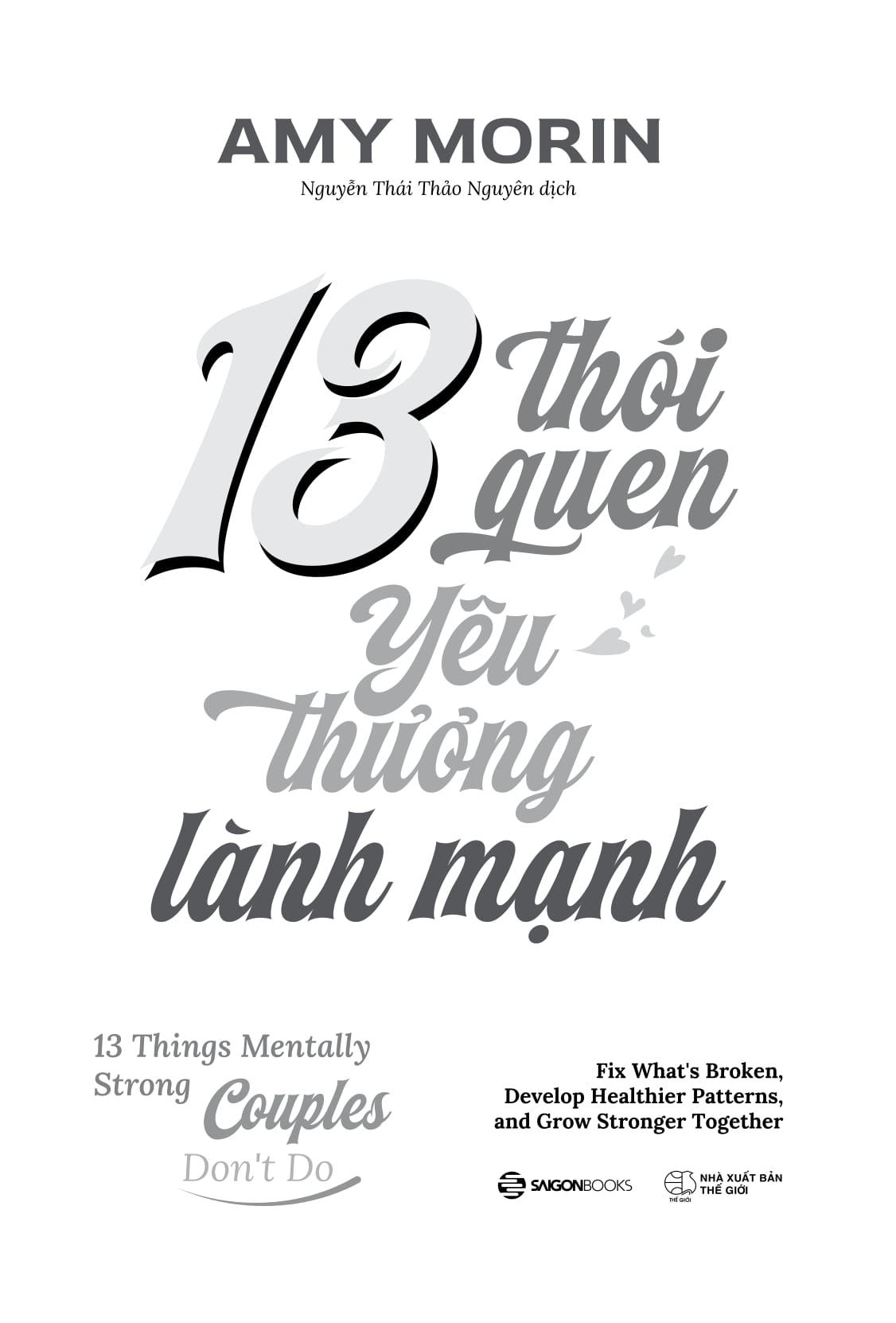 13 Thoi Quen Yeu Thuong Lanh Manh - 13 Things Mentally Strong Couples Don't Do