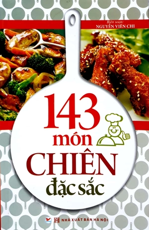 143 món chiên đặc sắc