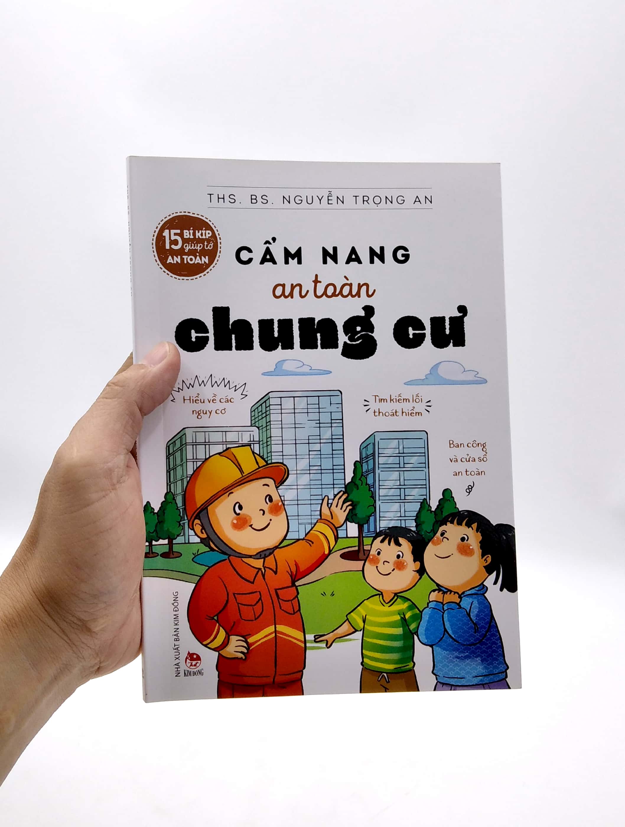 15 bí kíp giúp tớ an toàn - cẩm nang an toàn chung cư