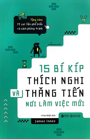 15 bí kíp thích nghi và thăng tiến nơi làm việc mới