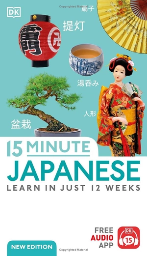 15 minute japanese - learn in just 12 weeks
