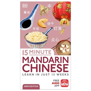 15 minute mandarin chinese - learn in just 12 weeks