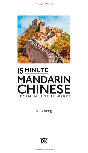 15 minute mandarin chinese - learn in just 12 weeks