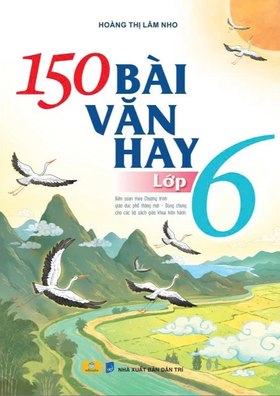 150 Bài Văn Hay Lớp 6