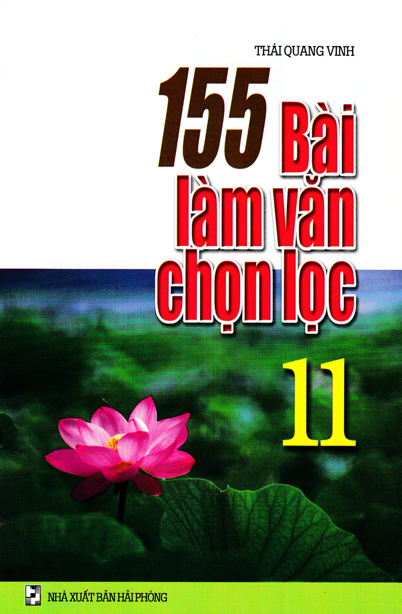 155 bài làm văn chọn lọc lớp 11