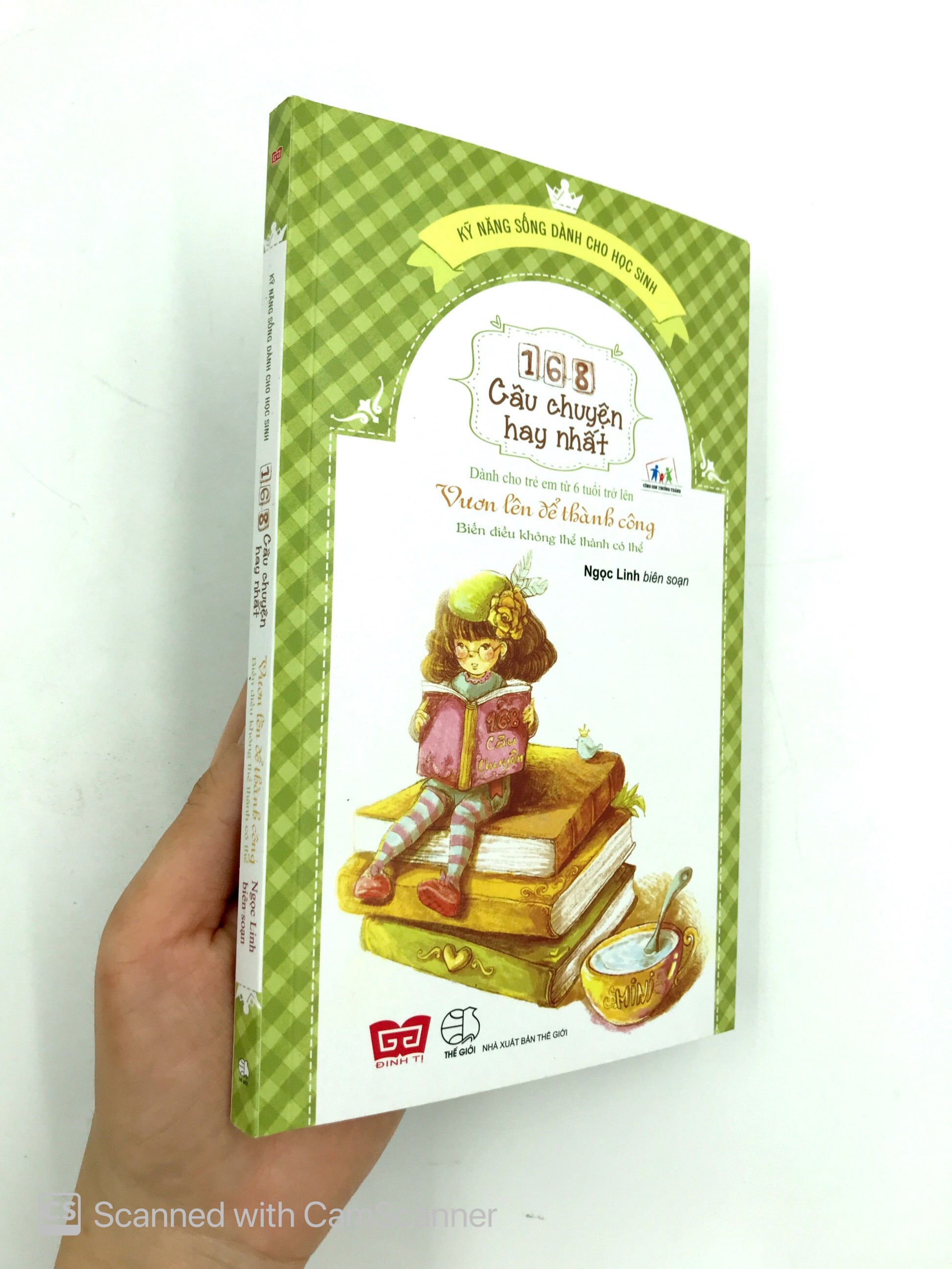 168 câu chuyện kỹ năng sống cho học sinh - vươn lên để thành công - biến điều không thể thành có thể