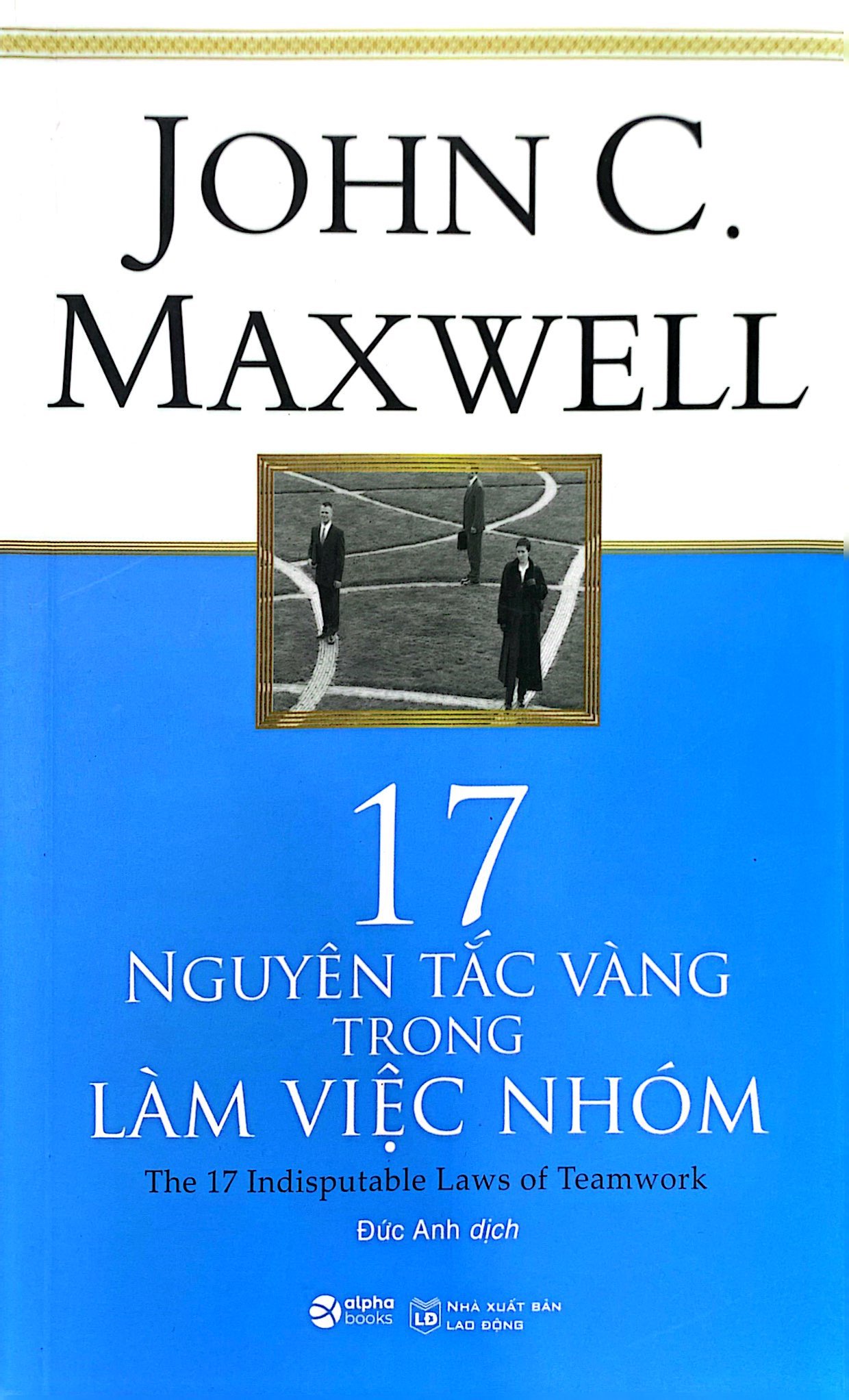 17 Nguyen Tac Vang Trong Lam Viec Nhom